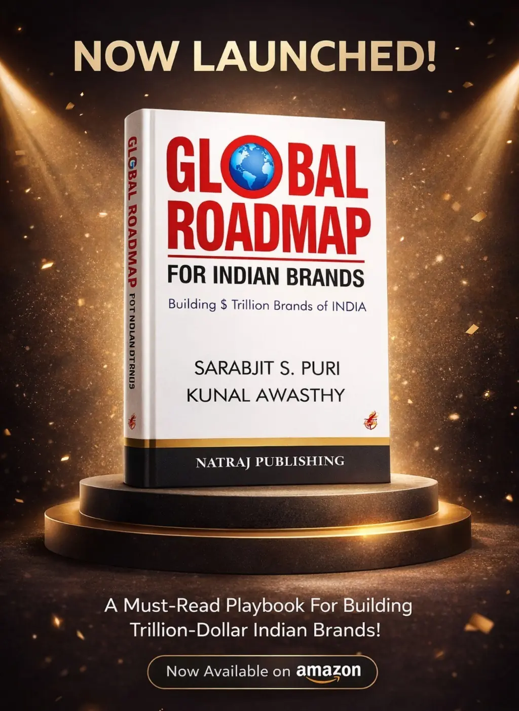 Global Roadmap for Indian Brands: Building $ Trillion Brands of India